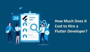 How Much Does it Cost to Hire a Flutter Developer?
