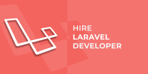 Where Can I Hire Laravel Developers? A Comprehensive Guide